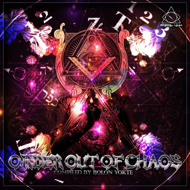 Order Out Of Chaos (Compiled By Bolon Yokte) Albumcover