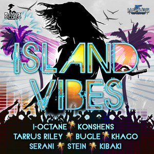 Island Vibes Riddim album
