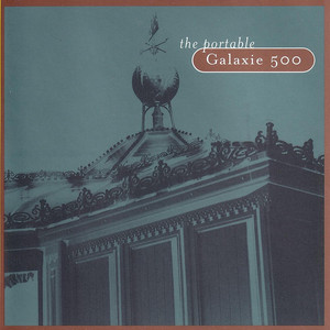 Galaxie 500 cover