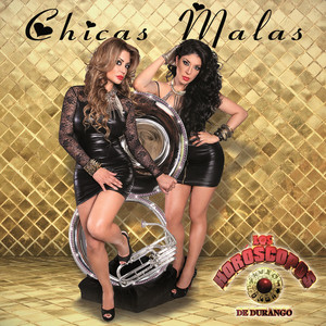 Chicas Malas album