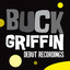 Buck Griffin: Debut Recordings Albumcover