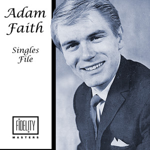 Adam Faith - Singles File album
