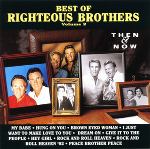 Best Of The Righteous Brothers, Vol. 2 - Then & Now album
