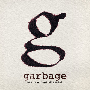 Not Your Kind of People album