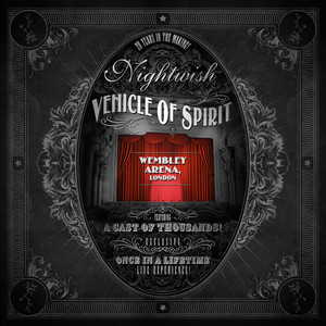 Vehicle Of Spirit: Wembley Arena (Live) album