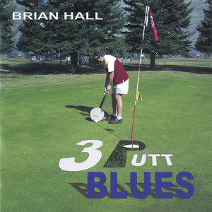 3 Putt Blues Albumcover