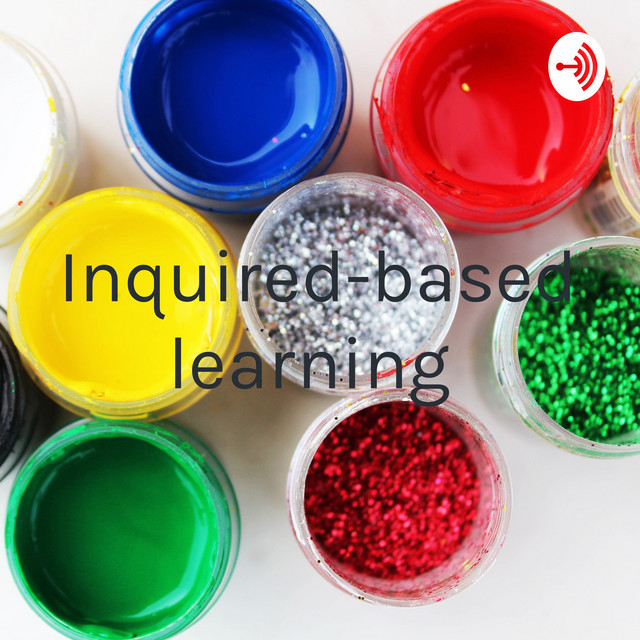 Inquired-based learning : investigating containers | Podcast on Spotify