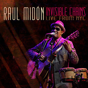 Invisible Chains: Live From NYC album