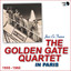 The Golden Gate Quartet in Paris (1955 - 1960) cover