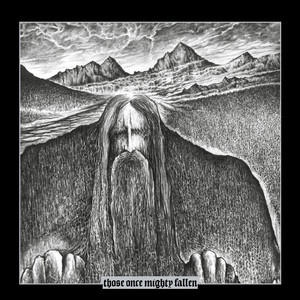 Those Once Mighty Fallen cover