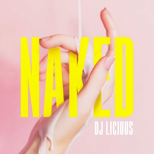 DJ Licious‘Naked’ ile ilgili görsel sonucu