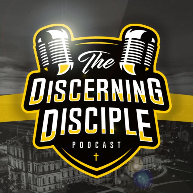 The Discerning Disciple Podcast | Podcast on Spotify