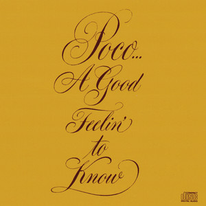 A Good Feelin' To Know album