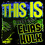 This Is Elias Hulk Albumcover