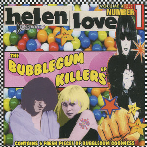 The Bubblegum Killers - EP cover