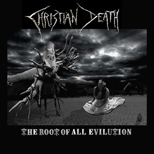 The Root of All Evilution album