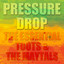 Pressure Drop: The Essential Toots and the Maytals cover