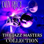 The Jazz Masters Collection (Original Jazz Recordings Remastered) cover