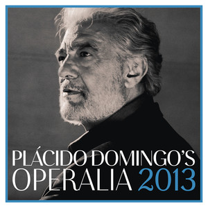Plácido Domingo - Operalia 2013 (Live) album