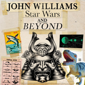 John Williams - Star Wars and Beyond album