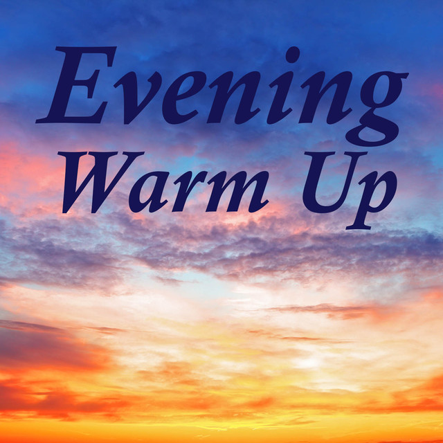 Evening Warm Up Albumcover