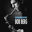 Remembering Bob Berg cover