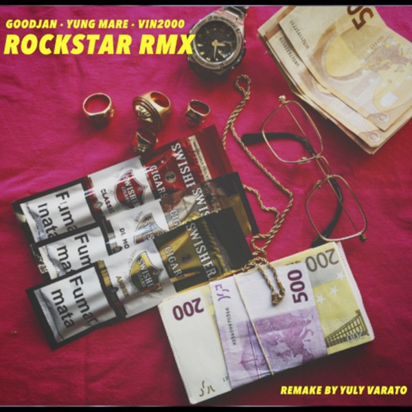 Rockstar (feat. P.A.W.N. Gang, Yung Mare, Good Jan & Yuly Varato) [Remix]
