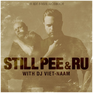 Still Pee & Ru