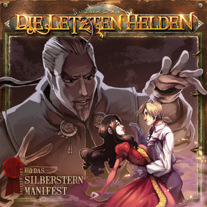 Die Letzten Helden - 14 Das Silberstern Manifest