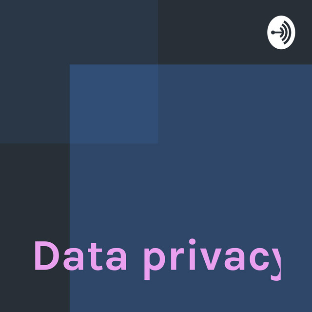 Data privacy | Podcast on Spotify