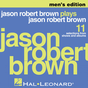Jason Robert Brown Plays Jason Robert Brown - Men's Edition (Piano Accompaniment) album