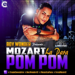 Boy Wonder Presents Chosen Few Urbano Feat. Mozart La Para