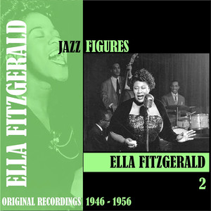 Jazz Figures / Ella Fitzgerald, Volume 2 (1946-1954) album