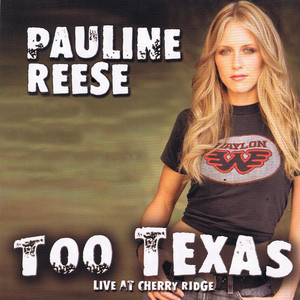Too Texas: Live At Cherry Ridge Albumcover