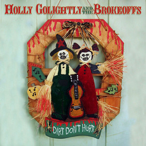 Dirt Don't Hurt album