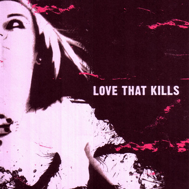 Love That Kills Photo