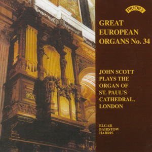 Great European Organs No.34: St Paul's Cathedral, London album