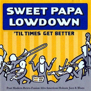 'Til Times Get Better Albumcover