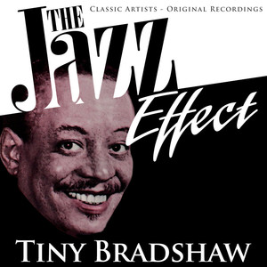 The Jazz Effect - Tiny Bradshaw album