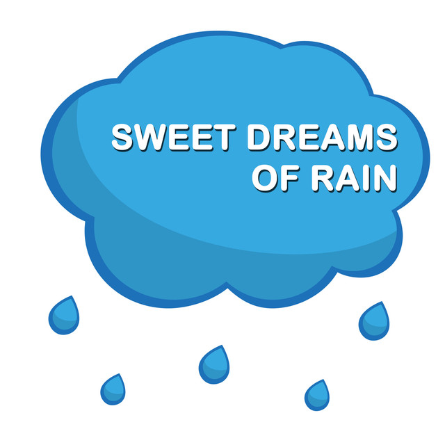 Sweet Dreams of Rain Albumcover