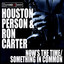 Now's The Time/Something In Common cover