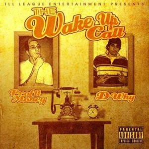 Profit Money & D-Why