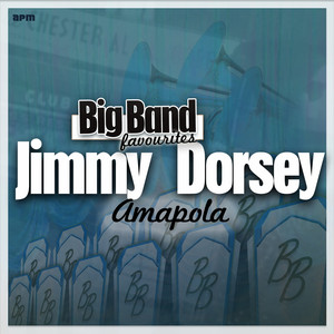 Amapola - Big Band Favourites cover