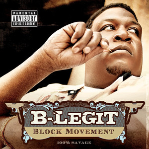 Block Movement - 100% Savage album