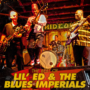 The Best Of Lil' Ed & The Blues Imperials album