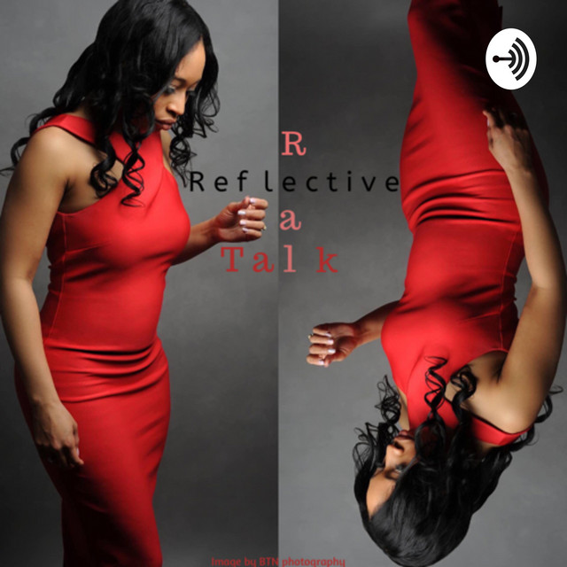 Reflective Real Talk with Sha’Ri | Podcast on Spotify