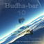 Budha - Bar 10, Music For Relaxation And Meditation Albumcover