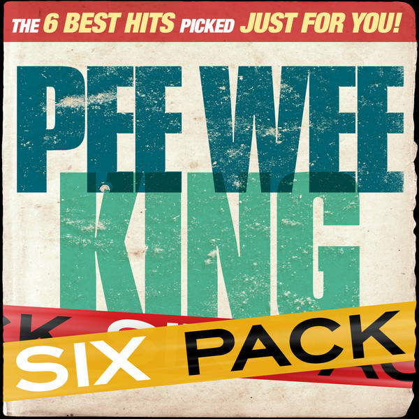 Six Pack - Pee Wee King - Ep cover