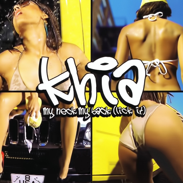 My Neck, My Back (Lick It) - Remixes Albumcover