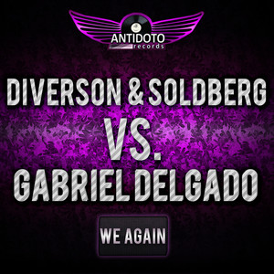 Diverson & Soldberg Vs Gabriel Delgado